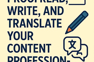 write, proofread, translate, edit videos and design posters