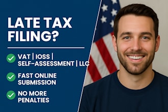 file your overdue vat, ioss, or income tax returns