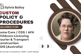 write policy and procedure manual, ndis home care childcare courier construction