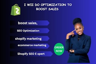 optimize your shopify store to boost sales and conversions  shopify SEO expert