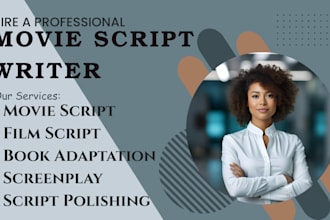 do a movie script, screenplay, and book adaptation
