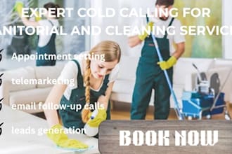 cold call, cold calling janitorial and cleaning services, leads generation