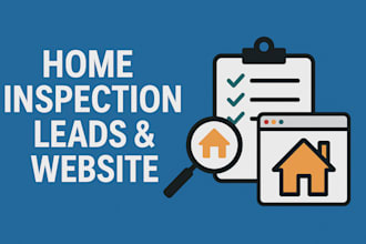 generate home inspection leads home renovation website remodeling ads campaign