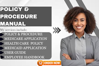 write group home policy and procedure, medicaid and medicare home care lincese