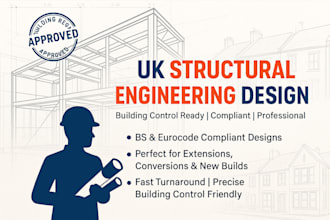 structural engineering design services for UK building regulations