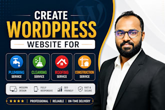 create wordpress website for plumbing cleaning roofing and construction services