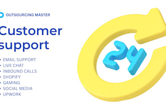 we will provide customer support, live chat, email and phone services