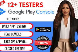 provide real 12 testers or 25 testers for google play console closed testing