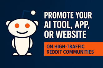 promote your saas ai app product game startup through reddit traffic campaigns