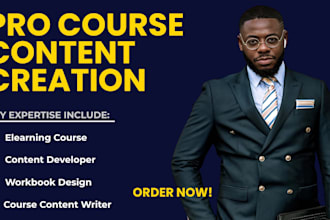 write online course content, design workbooks, and develop elearning materials