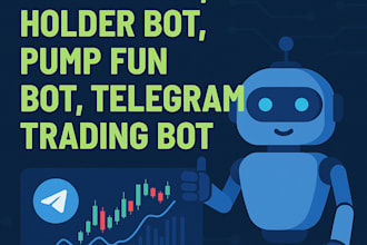 develop crypto volume bot, holder bot, pump fun bot, telegram trading bot