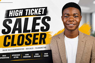 high ticket sales closer online sales representative b2b sales telemarketing
