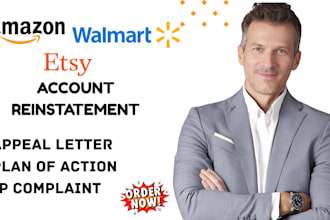 reinstate walmart etsy or amazon suspended account for violation, ip complaint