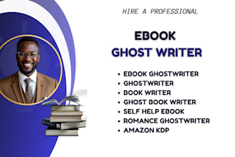 be your ebook ghostwriter for self help or romance books