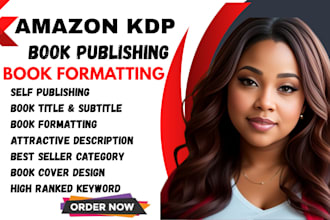 format,promote publish your book for kindle KDP, amazon KDP book publishing