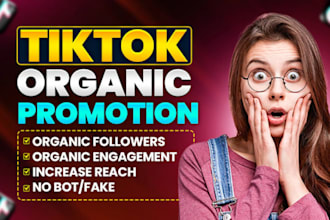grow and promote your tiktok account followers organically