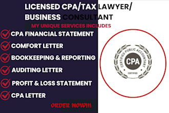 prepare sign audited certified financials statement and verify as licensed CPA