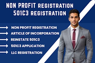 do non profit registration, file 501c3 paperwork, reinstate 501c3, and by law