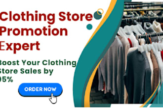 professionally promote your clothing store to boost sales and visibility