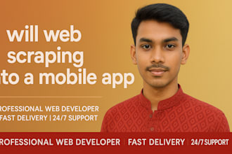 web scrape data and convert it into a mobile app