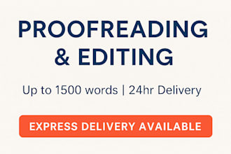 proofread and edit up to 500 words in 24 hours