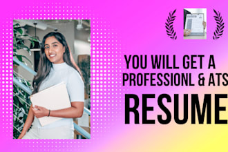 create a professional and ats compliance resume CV for your dream job