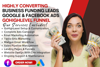 generate business funding leads mca leads sba leads via facebook ads google ads
