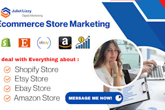boost shopify sales, etsy,amazon, ebay with ecommerce marketing and promotion