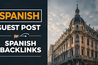 do spanish guest posts with spanish backlinks or es domains