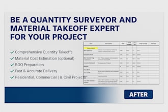 be a quantity surveyor and material takeoff expert for your project