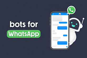 create a custom whatsapp bot to automate your business