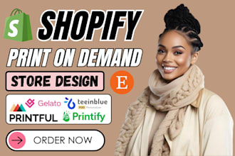 build a shopify print on demand store for fashion, pet, quotes, merch, clothing