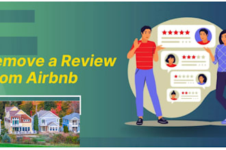 manage your airbnb listing to remove negative and optimized airbnb profile ORM
