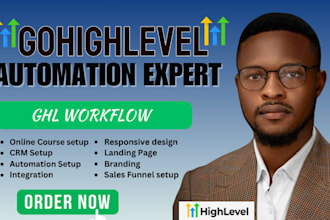 setup gohighlevel automations workflow,gohighlevel crm, ghl automation expert