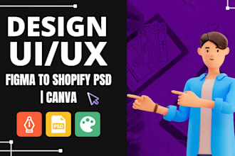 design and convert figma to shopify, figma to psd, canva to figma