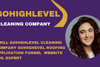 gohighlevel cleaning company gohighevel roofing application funnel website ghl