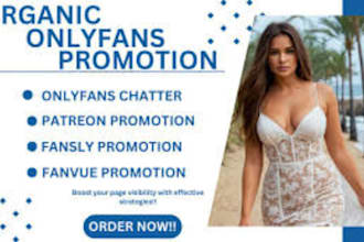 grow organic vip fanvue subs fanvue management,fanvue promotion onlyfan chatter