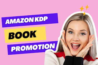 promote your amazon book, children book, christian book, romance book, ebook