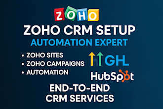 setup zoho CRM zoho sites campaigns forms zoho one and automate with ghl