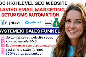 do gohighlevel website, klaviyo emails SMS automation, systemeio sales funnel