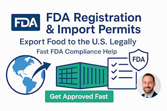 handle fda registration, imports permits and compliance process for food, drug