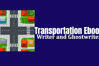 write ebook on transportation for you