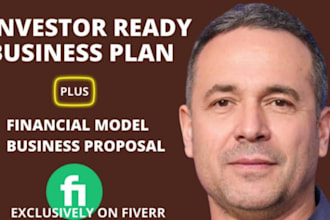 write investor ready business plan, proposal pitch for startups, loans, grants