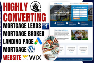 generate converting mortgage leads mortgage broker landing page mortgage website