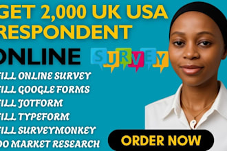 fill your online surveymonkey google forms and polls with 2000 USA respondents