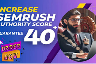 increase your semrush authority da 40 plus