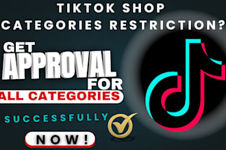 get tiktok shop category approved, unlock restricted categories remove violation