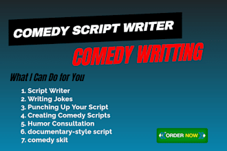 develop a comedy script writing for comedy scripts, funny speech, story