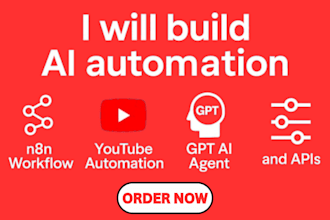 build ai automation with n8n workflow, youtube automation, gpt ai agent and apis
