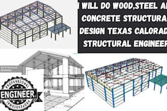 do wood,steel and concrete structural design texas calorado structural engineer